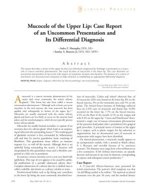 Mucocele of the Upper Lip: Case Report of an Uncommon Presentation and Its Differential Diagnosis