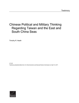 Chinese Political and Military Thinking Regarding Taiwan and East And