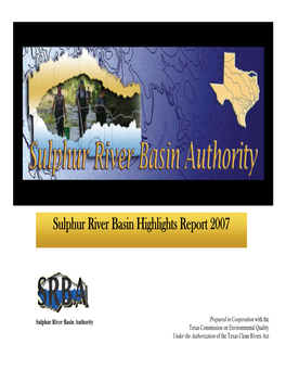 Sulphur River Basin Highlights Report 2007