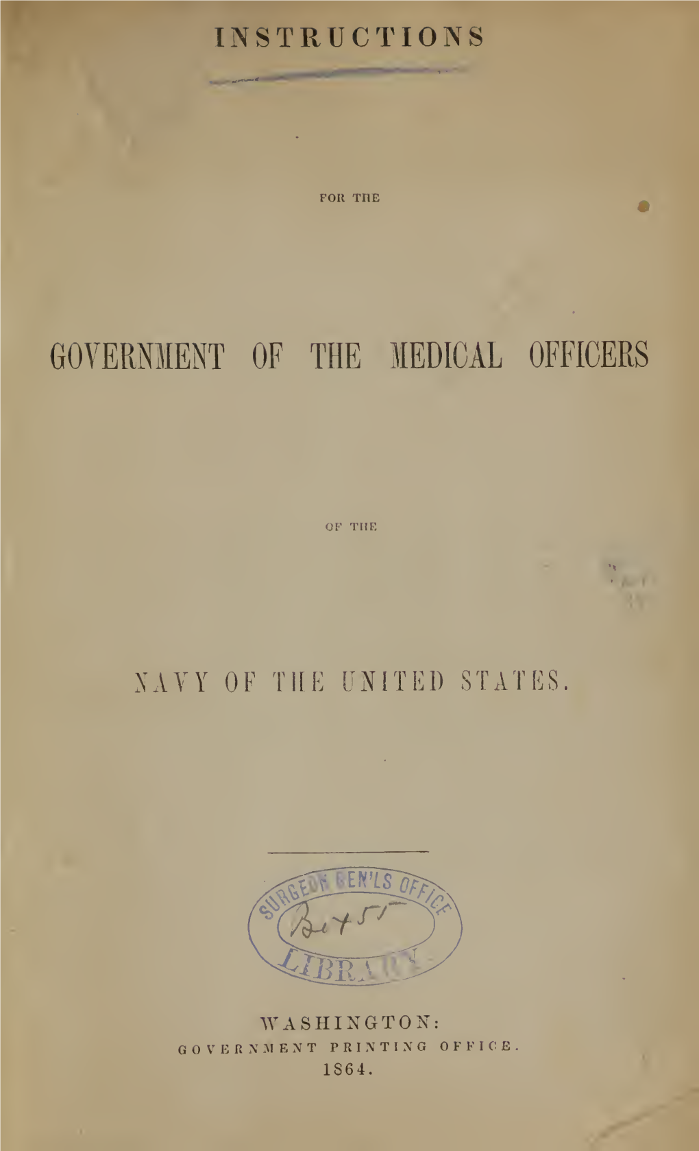 Navy Department. Instructions for the Government of the Medical Officers