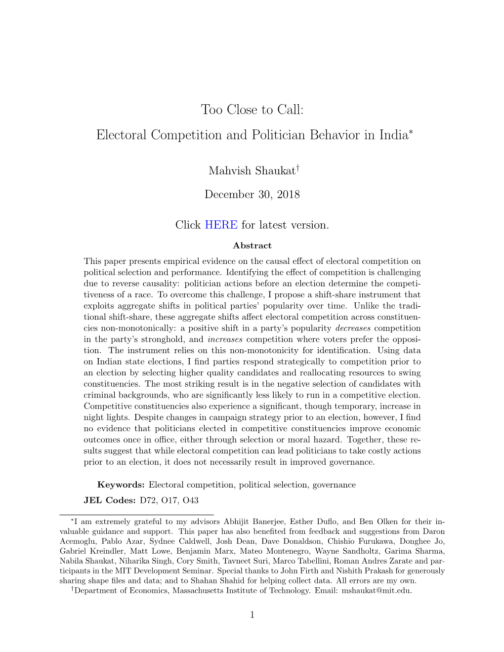 Electoral Competition and Politician Behavior in India∗