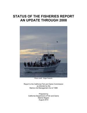 Status of the Fisheries Report an Update Through 2008