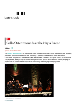 Cello Octet Resounds at the Hagia Eirene