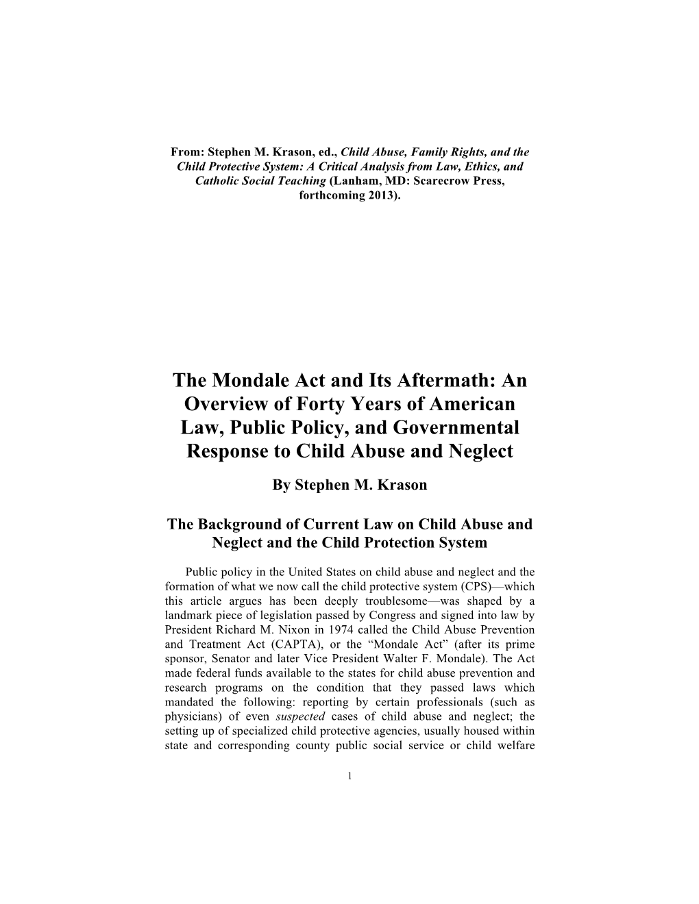 Mondale Act After Forty Years (True)