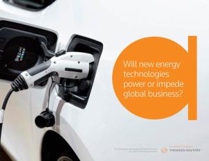 Will New Energy Technologies Power Or Impede Global Business? ﻿ Poweringtheplanet