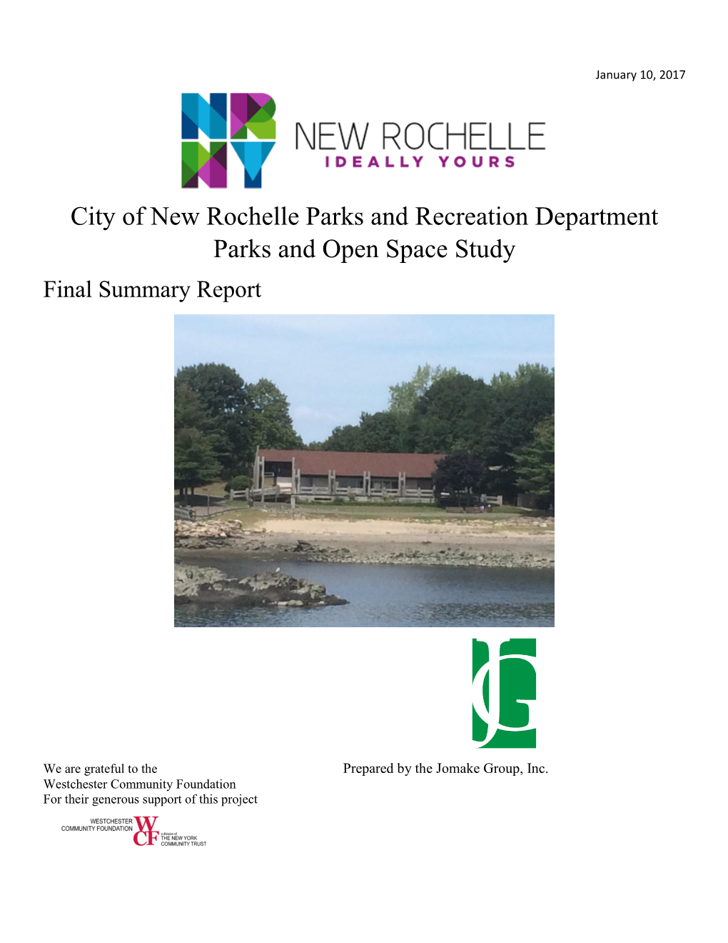 City of New Rochelle Parks and Recreation Department Parks and Open Space Study Final Summary Report