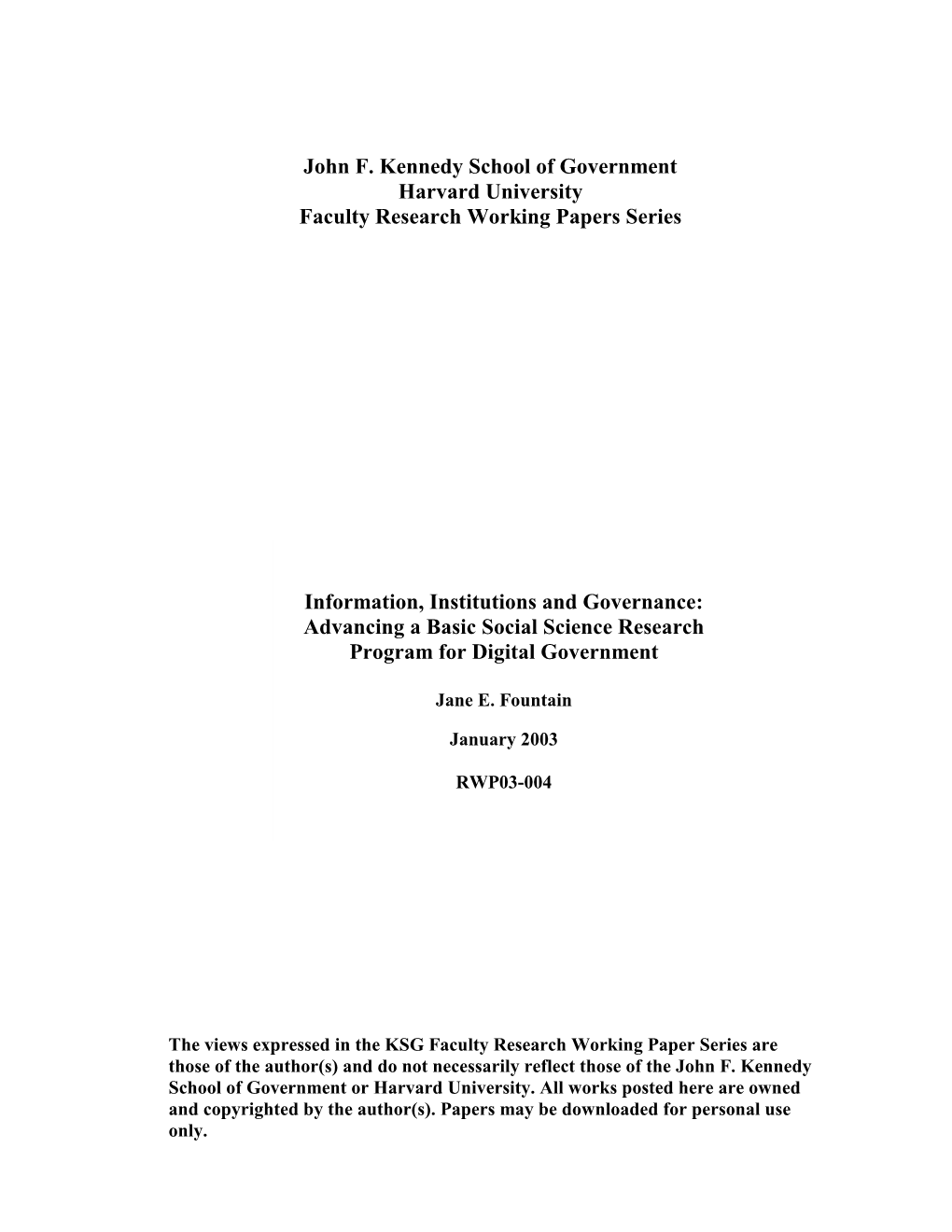 John F. Kennedy School of Government Harvard University Faculty Research Working Papers Series