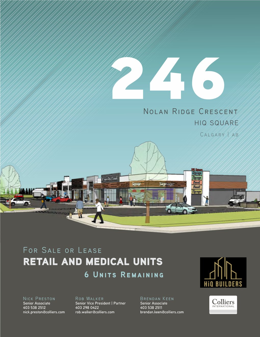 RETAIL and MEDICAL UNITS 6 Units Remaining