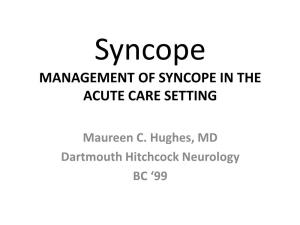 Management of Syncope in the Acute Care Setting