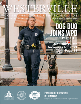 Dog Duo Joins WPD Pages 4-5 No Utility Rate Increases for 2021 Page 11