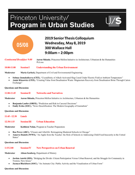 2019 Senior Thesis Colloquium Wednesday, May 8, 2019 300 Wallace Hall 9:00Am – 2:00Pm