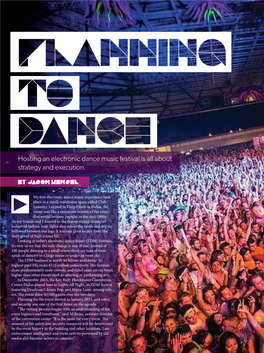 Hosting an Electronic Dance Music Festival Is All About Strategy and Execution
