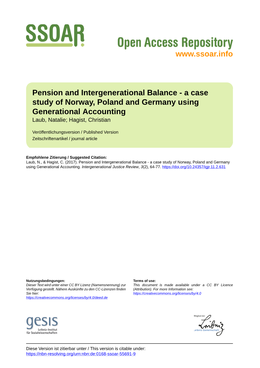 Pension and Intergenerational Balance - a Case Study of Norway, Poland and Germany Using Generational Accounting Laub, Natalie; Hagist, Christian