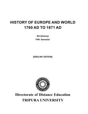 HISTORY of EUROPE and WORLD 1760 AD to 1871 AD Directorate Of