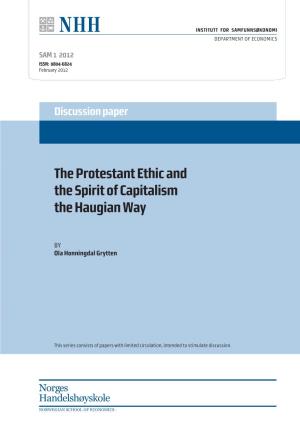 The Protestant Ethic and the Spirit of Capitalism the Haugian Way