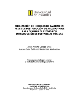 Utilización De Modelos De Calidad En Redes De Distribución De Agua Potable Para Evaluar El Riesgo Por Introducción De Sustancias Tóxicas