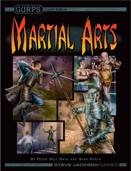 GURPS Martial Arts Gives You the Tools to Create and Play These Dedicated Fighters