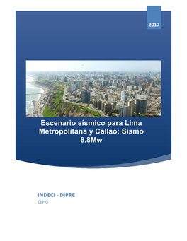 Escenario Sísmico Para Lima Metropolitana Y Callao: Sismo 8.8Mw
