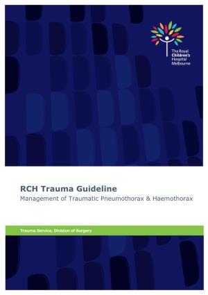RCH Trauma Guideline Management of Traumatic Pneumothorax & Haemothorax