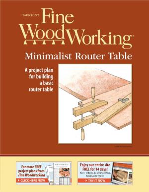 Minimalist Router Table a Project Plan for Building a Basic Router Table