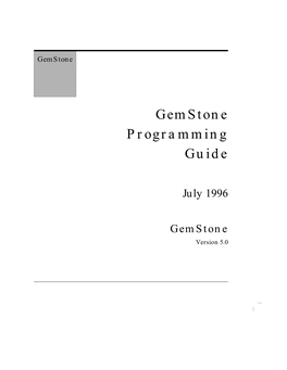 Gemstone Programming Guide