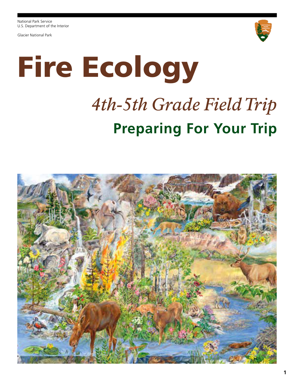 Fire Ecology 4Th-5Th Grade Field Trip Preparing for Your Trip