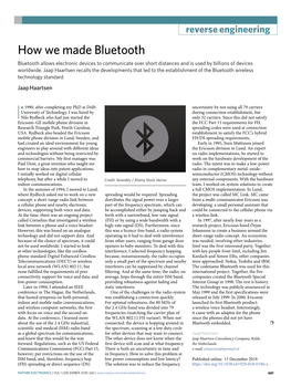How We Made Bluetooth Bluetooth Allows Electronic Devices to Communicate Over Short Distances and Is Used by Billions of Devices Worldwide