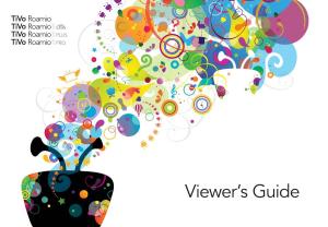 Roamio ® Series Viewer's Guide