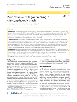 Pure Akinesia with Gait Freezing: a Clinicopathologic Study Ahmad Elkouzi1, Esther N