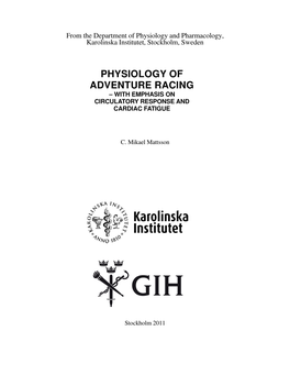 Physiology of Adventure Racing – with Emphasis on Circulatory Response and Cardiac Fatigue