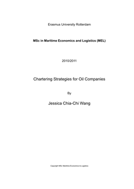 Chartering Strategies for Oil Companies Jessica Chia-Chi Wang