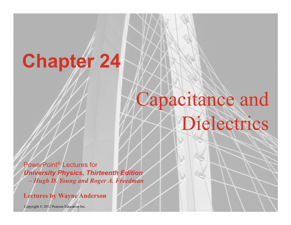 Capacitance and Dielectrics