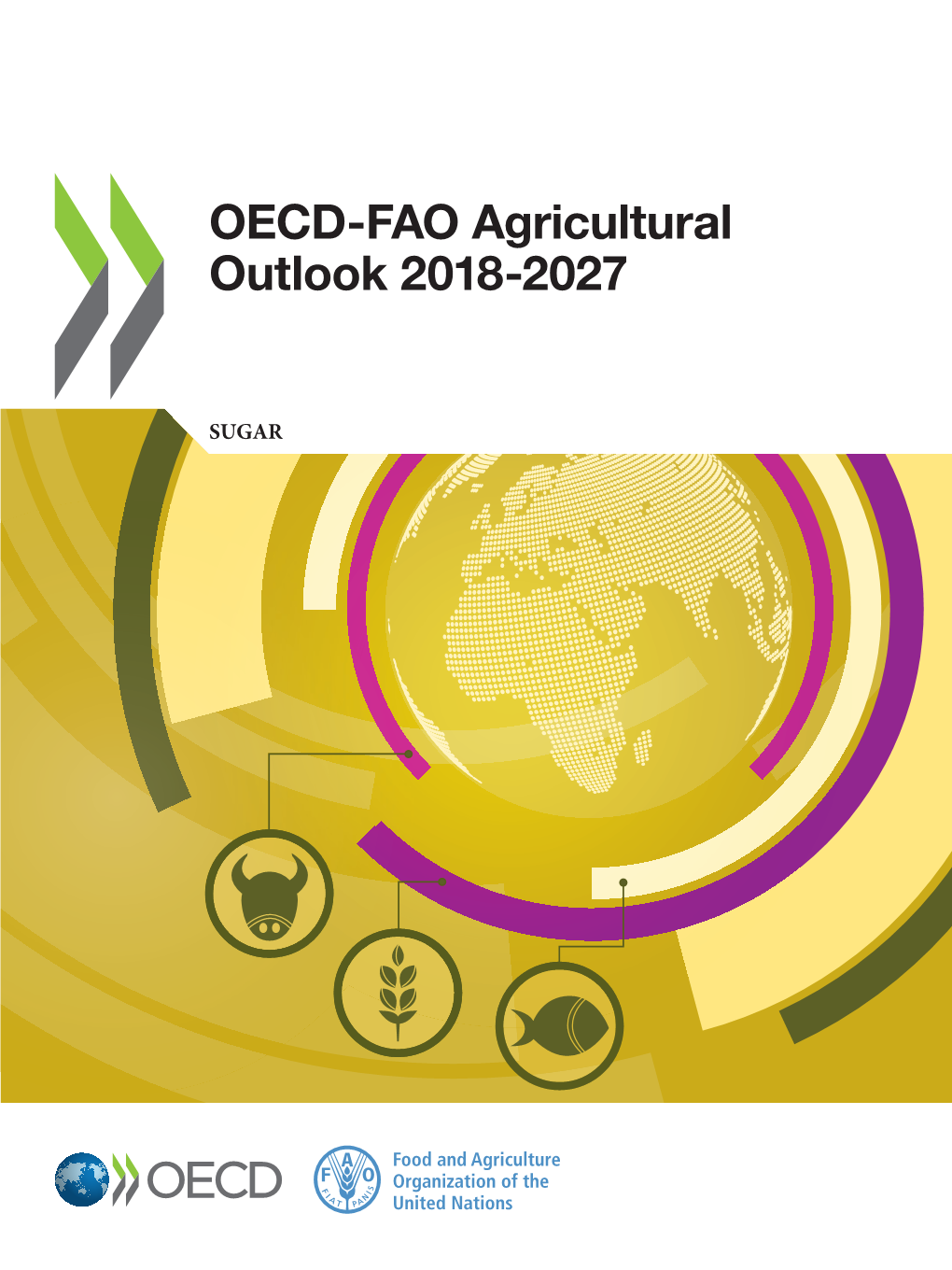 OECD‑FAO Agricultural Outlook 2018‑2027