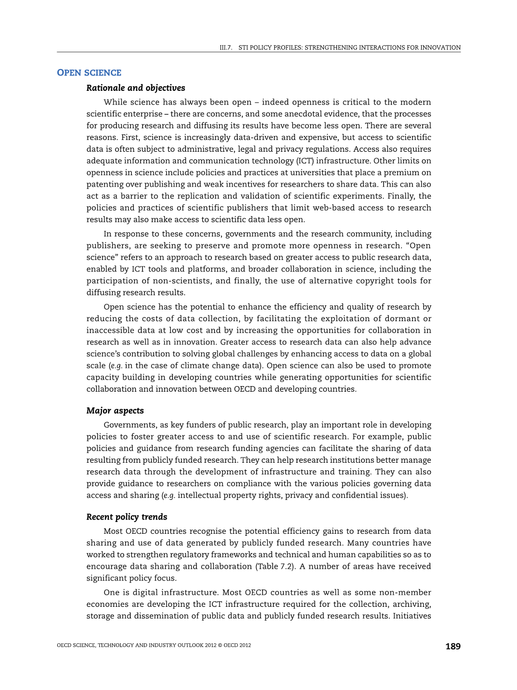 189 OPEN SCIENCE Rationale and Objectives Major Aspects Recent