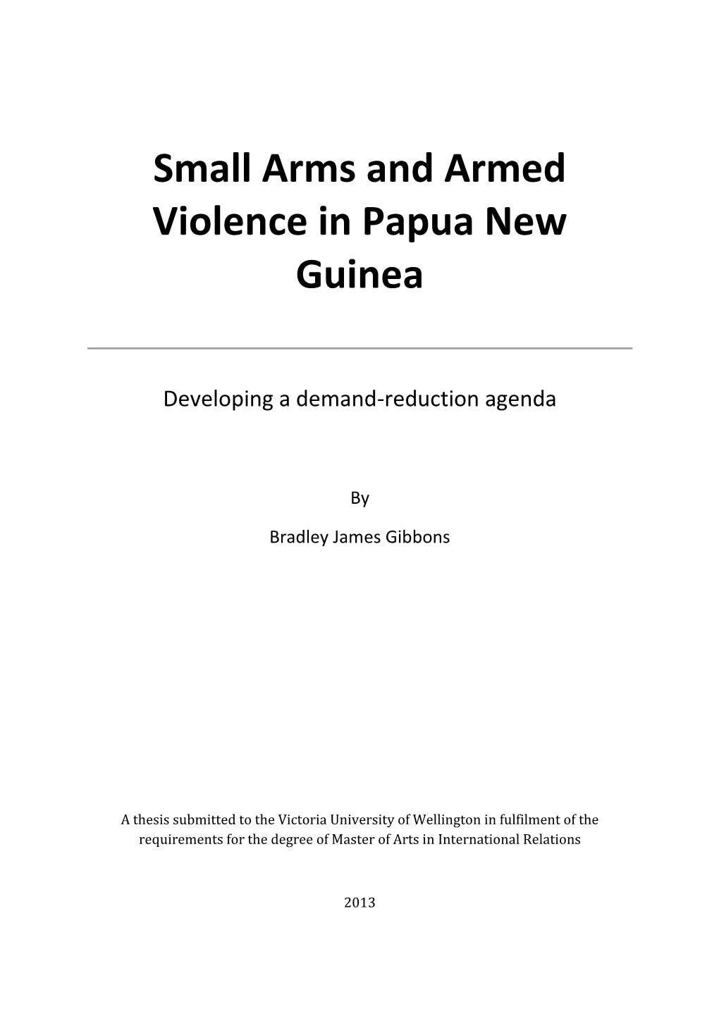 Small Arms and Armed Violence in Papua New Guinea