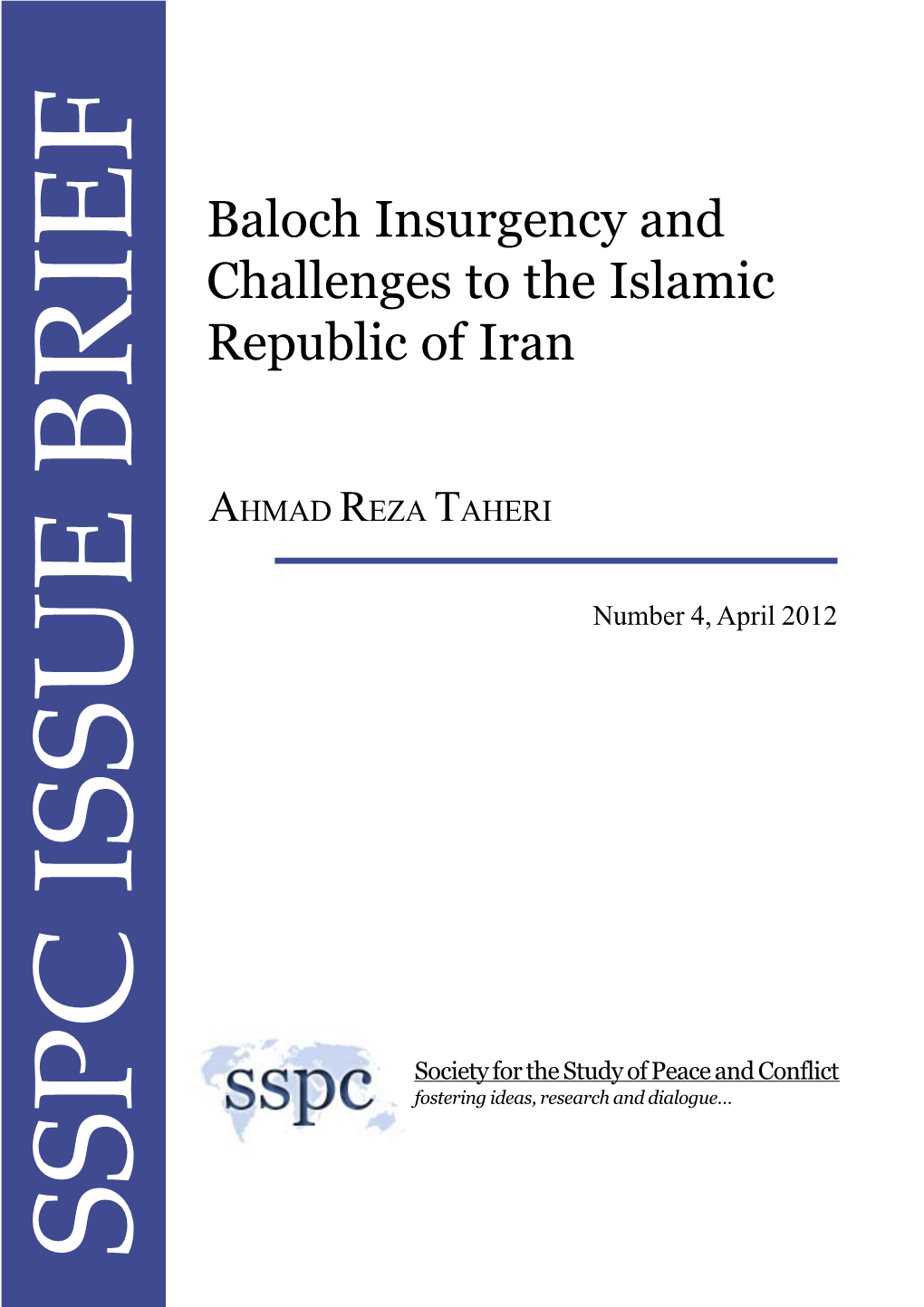 Baloch Insurgency and Challenges to the Islamic Republic of Iran