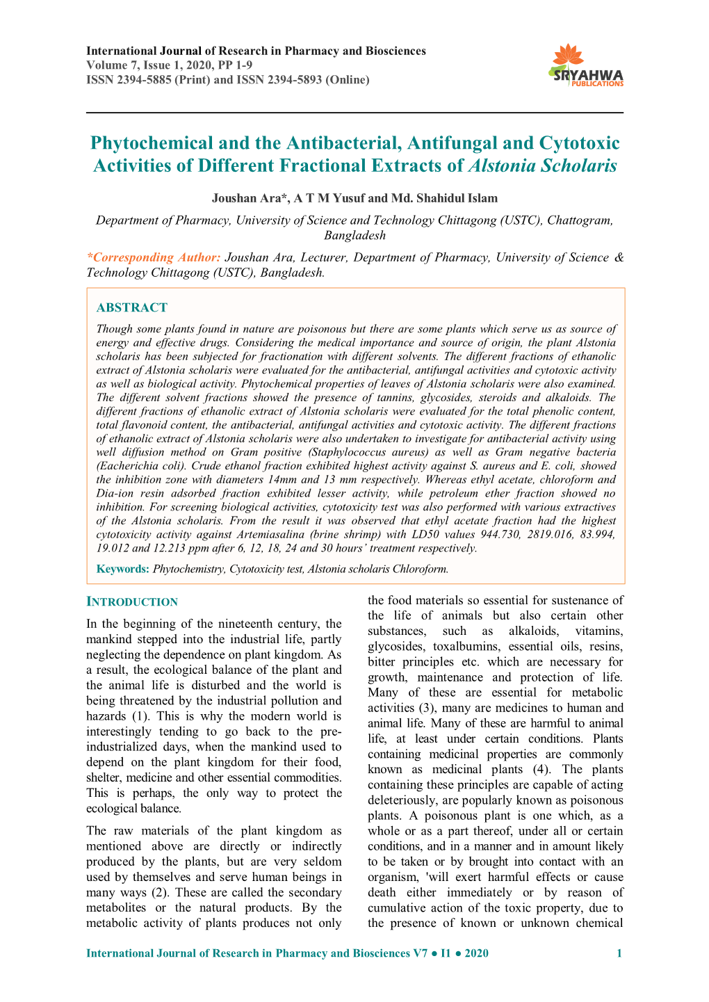 Phytochemical and the Antibacterial, Antifungal and Cytotoxic Activities of Different Fractional Extracts of Alstonia Scholaris