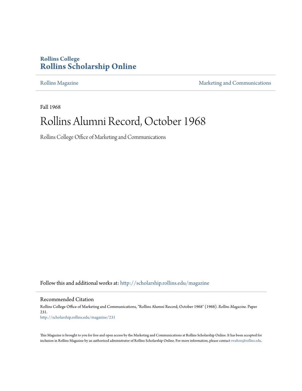 Rollins Alumni Record, October 1968 Rollins College Office Ofa M Rketing and Communications