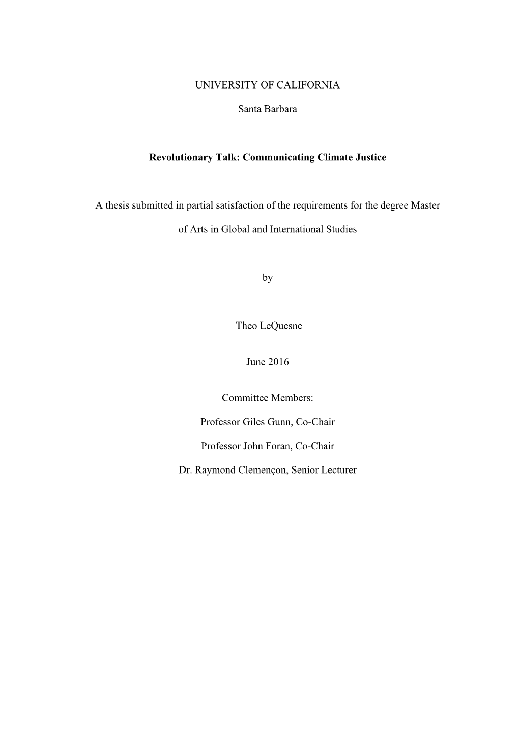 Communicating Climate Justice a Thesis Submitted In