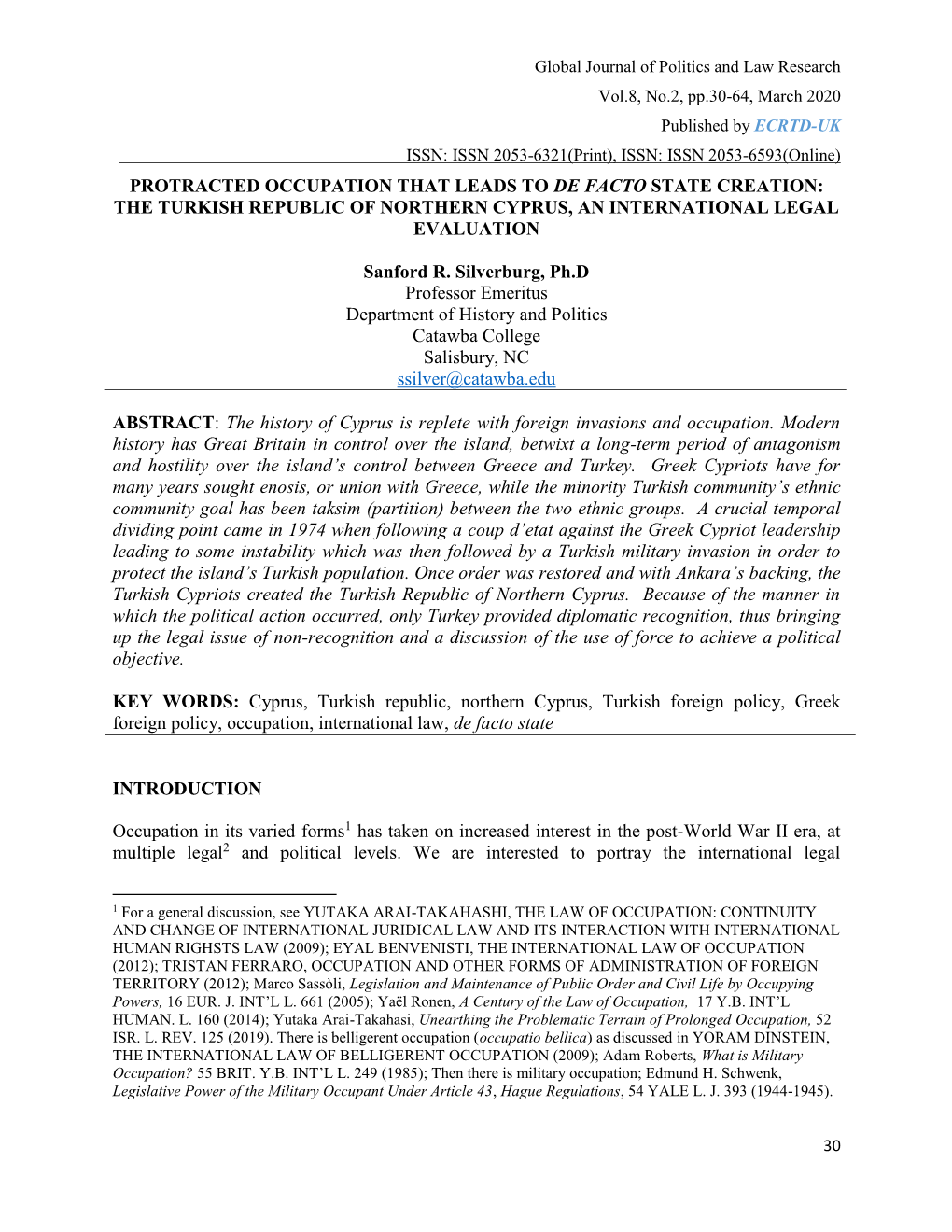 Protracted Occupation That Leads to De Facto State Creation: the Turkish Republic of Northern Cyprus, an International Legal Evaluation