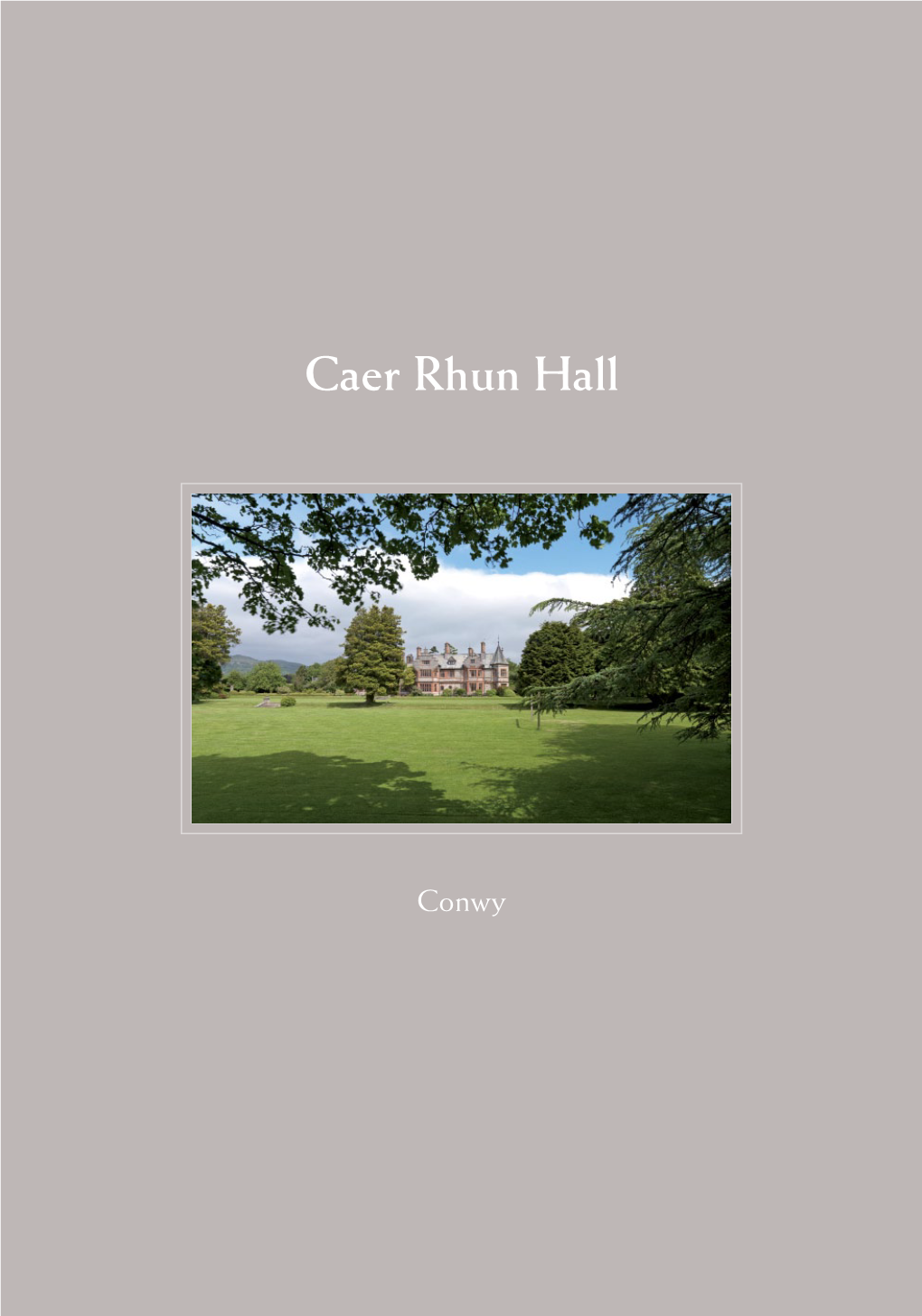 Caer Rhun Hall