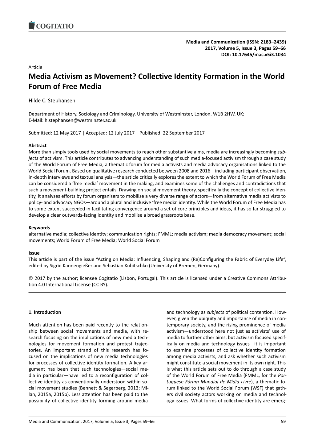 Collective Identity Formation in the World Forum of Free Media