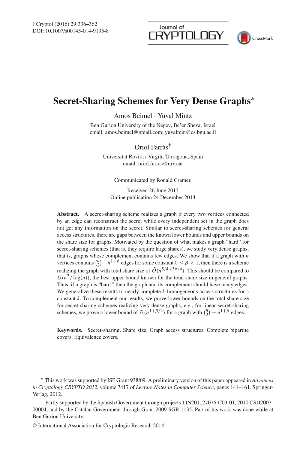 Secret-Sharing Schemes for Very Dense Graphs