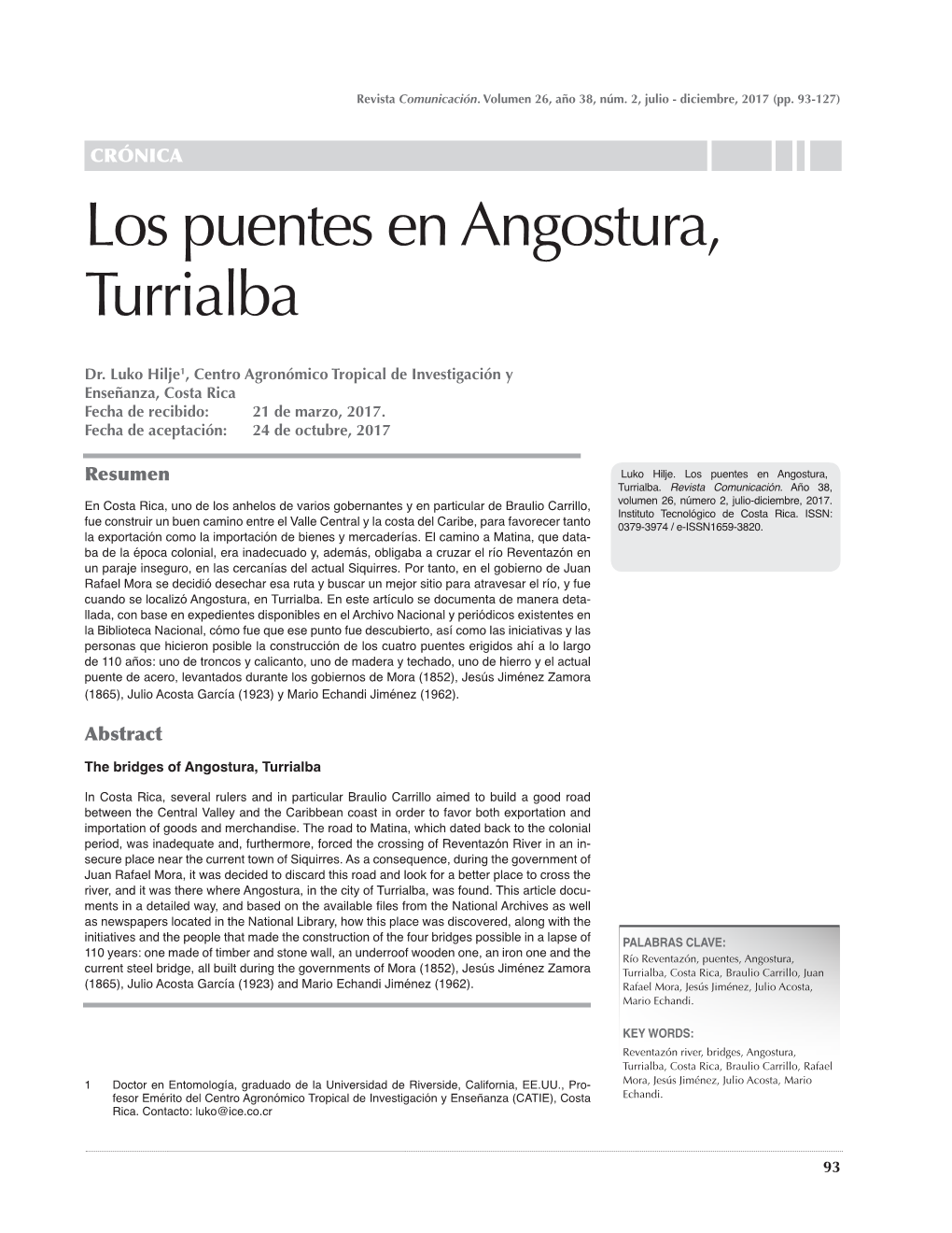 Los Puentes En Angostura, Turrialba