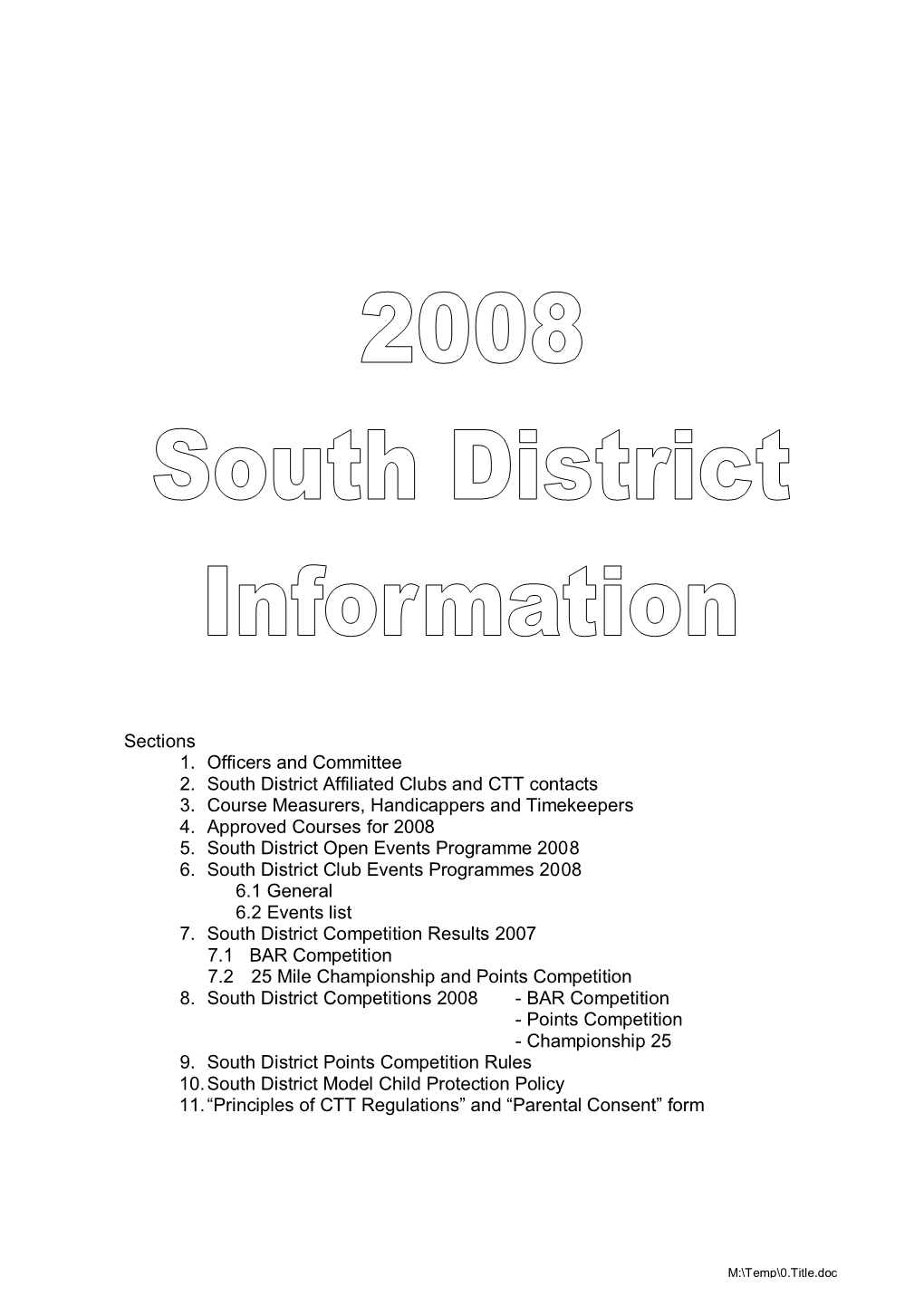 Sections 1. Officers and Committee 2. South District Affiliated Clubs and CTT Contacts 3