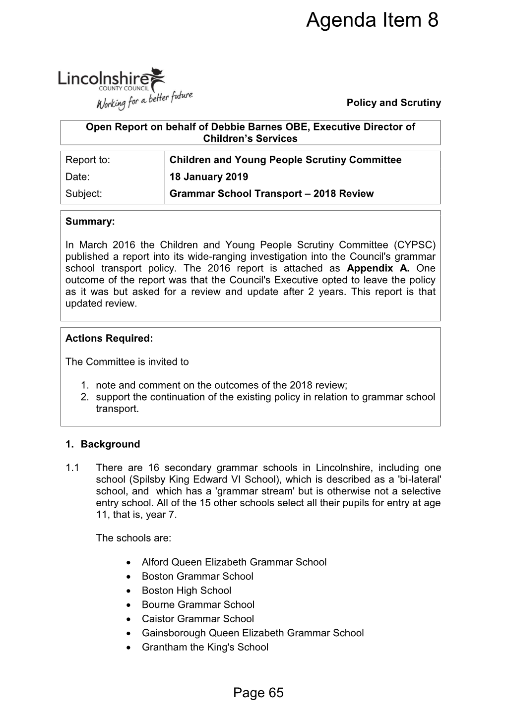 Grammar School Transport – 2018 Review Kedecision Y Decision? Reference: No Summary