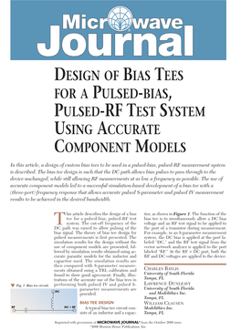 Design of Bias Tees for a Pulsed-Bias, Pulsed-Rf Test System Using Accurate Component Models