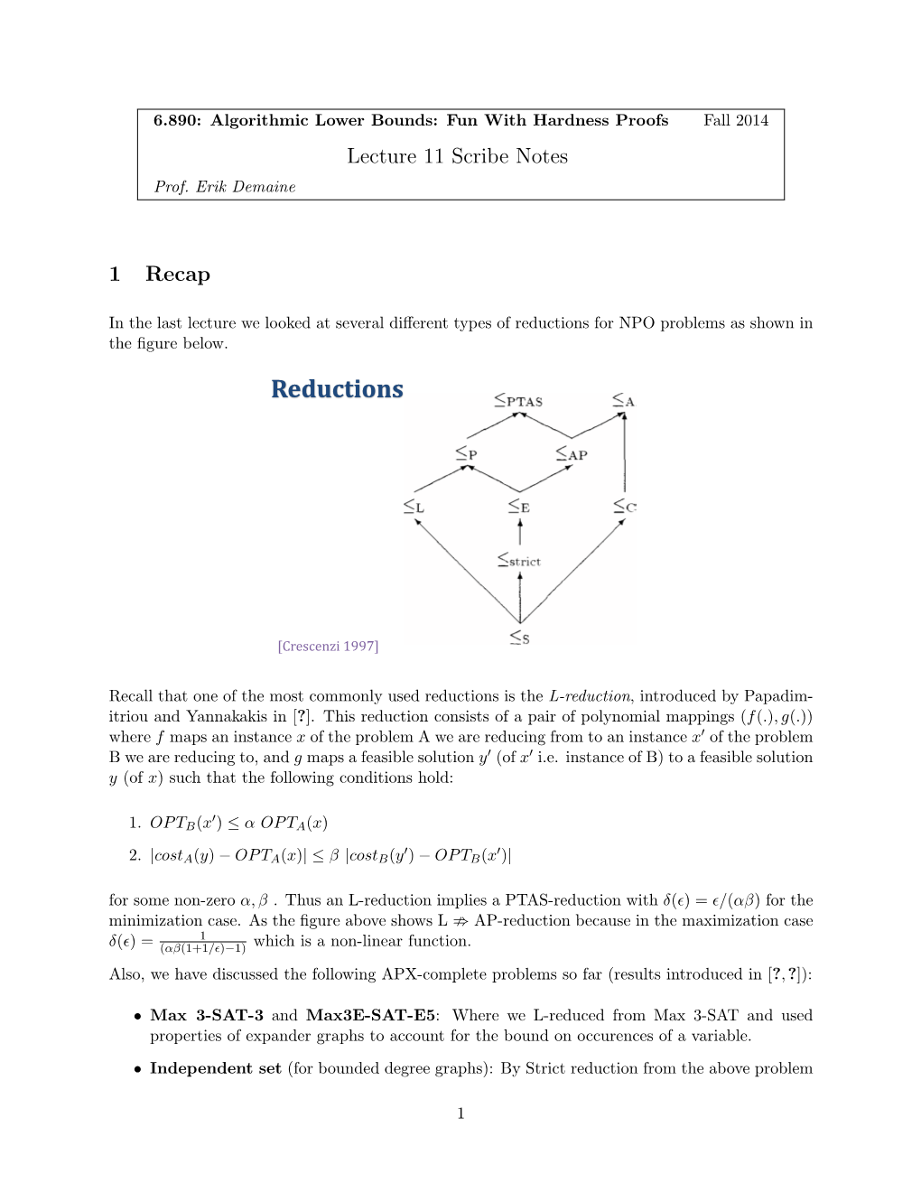 Class on Algorithmic Lower Bounds and Hardness Proofs, Lecture 11