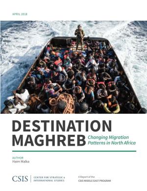 Destinaton Maghreb: Changing Migration Patterns in North Africa