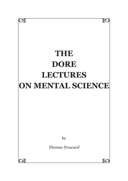 Thomas Troward   THOMAS TROWARD the DORE LECTURES on MENTAL SCIENCE